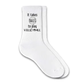 It Takes Balls To Play Volleyball - Crew Socks